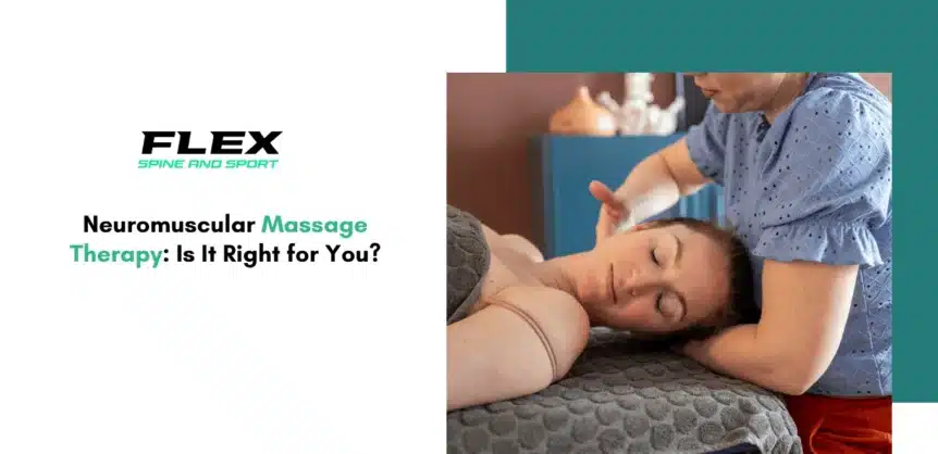 Neuromuscular Massage Therapy